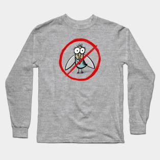 Nobody Likes a Mosquito Long Sleeve T-Shirt